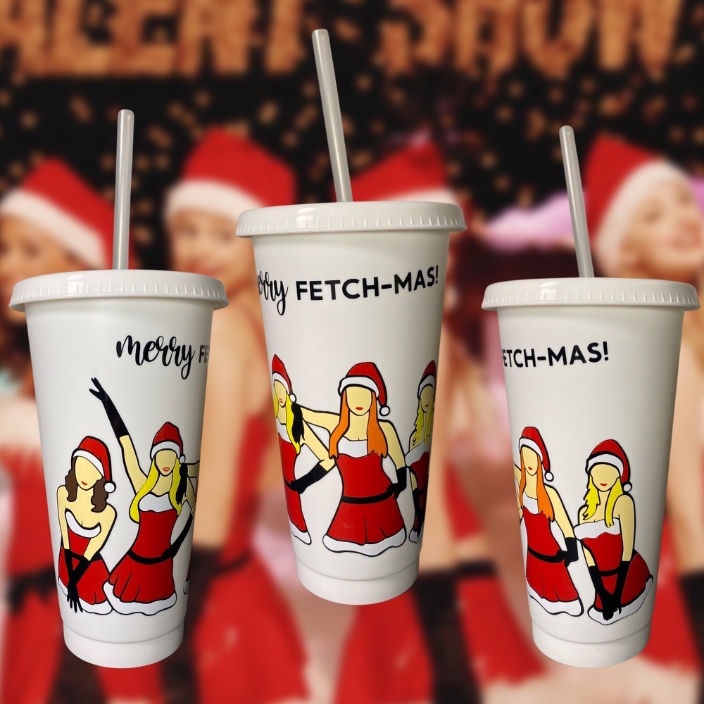 Mean Girls Fetchmas Cup